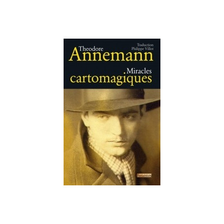 Livre Miracles Cartomagiques de Theodore Annemann