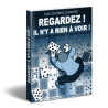 Livre Regardez ! Il n'y a rien à voir !